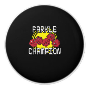 Bouton De Porte En Céramique Champion de Farkle - matrice drôle indiquant, jeu