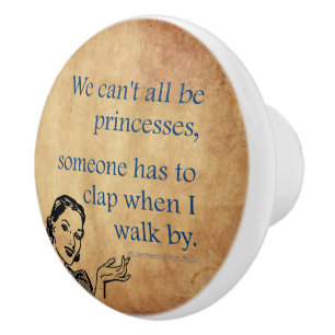 Bouton De Porte En Céramique Les princesses de SlipperyJoe applaudissent affich