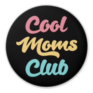 Bouton De Porte En Céramique Moms Club II cool