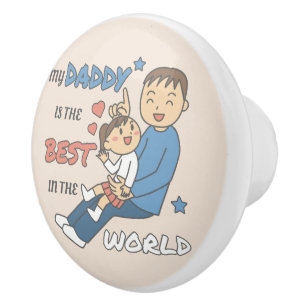 Bouton De Porte En Céramique Mon Papa Est La Meilleure Fête des pères Mignonne