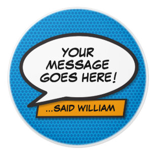 Bouton De Porte En Céramique Votre Bulle de Texte de Message Amusant Livre de B