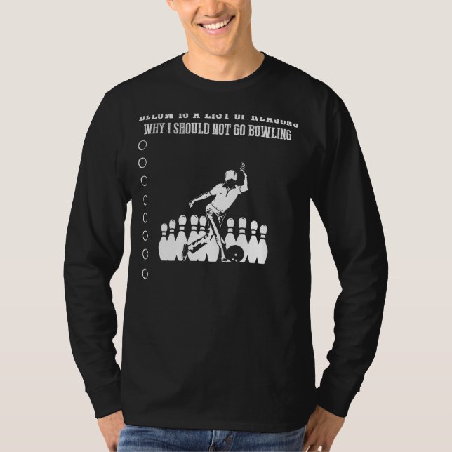 Bowling Excuses T-Shirt Exposé (Devant)