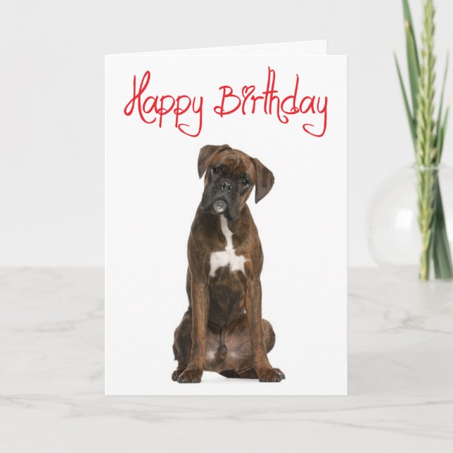 Boxer Chien Chien Chien Heureux Anniversaire Carte (Devant)