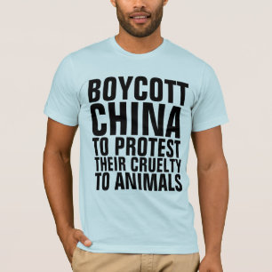 BOYCOTT CHINE POUR PROTESTER CONTRE LES T-SHIRTS D