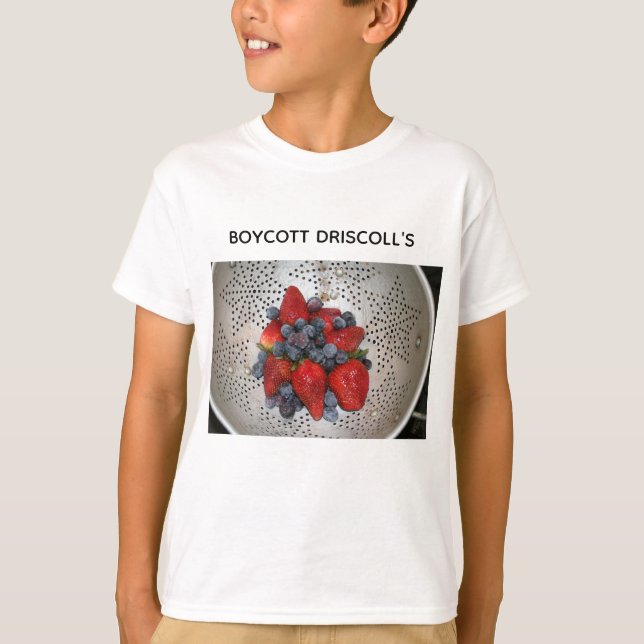Boycottez le T-Shirt de Driscoll's (Devant)