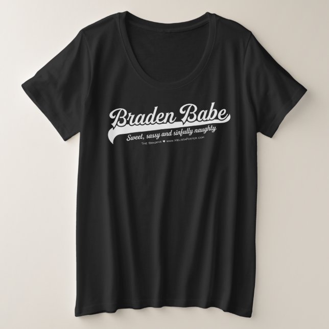 Braden Babe Tshirt jusqu'à 4x (Design devant)
