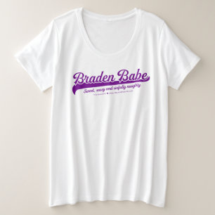 Braden Babe Tshirt jusqu'à 4x