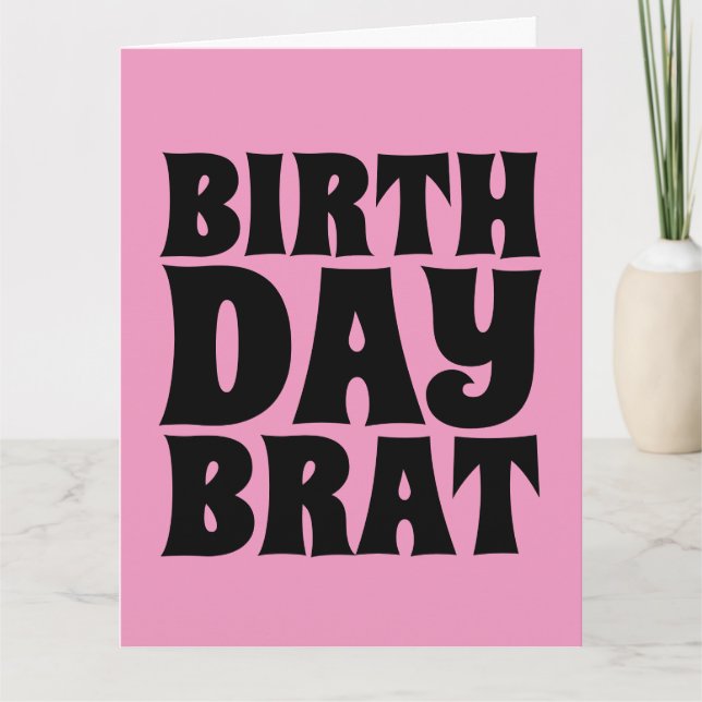 BRAT D'ANNIVERSAIRE (POUR ELLE) CARTE DE GRÂCE GÉA (Devant)