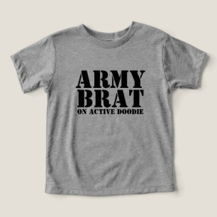Brat de l'armée sur l'Humour de bébé Doodie actif