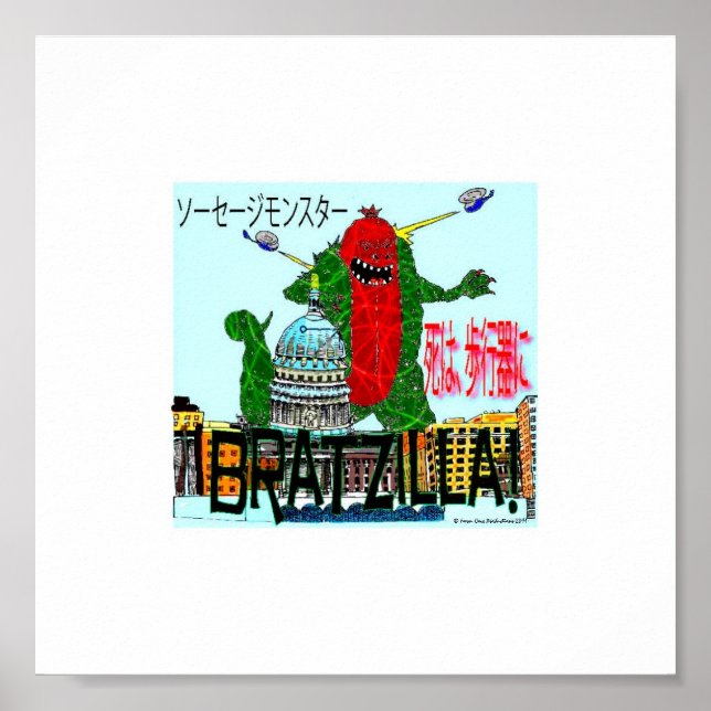 Bratzilla détruit Madison Wisconsin Poster (Devant)