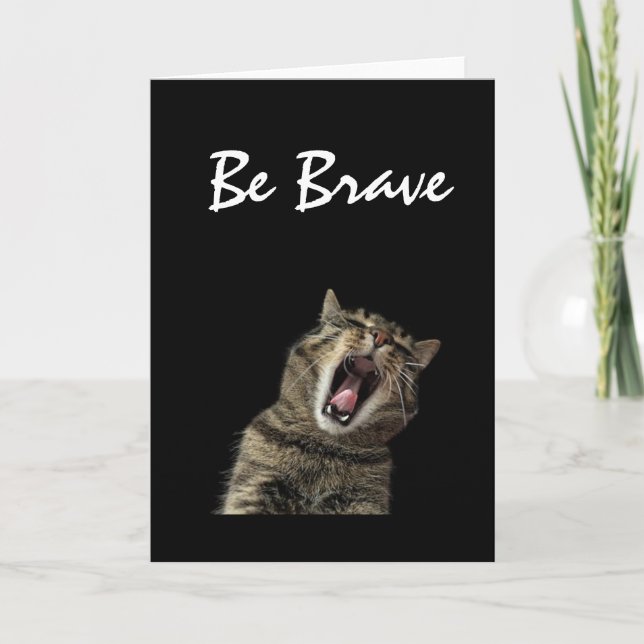 Brave Chat être courageux, Carte de voeux (Devant)