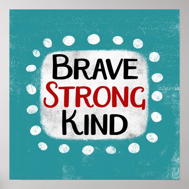 Brave forte forme Poster Art mur (Devant)