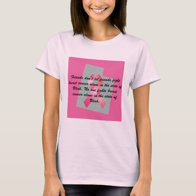 Breast Cancer Awareness in Utah T-shirt  (Devant)