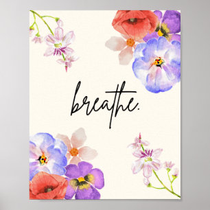 Breathe. - Affiche florale de pleine conscience