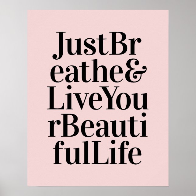 Breathe Inspiration Citation Affiches rose (Devant)