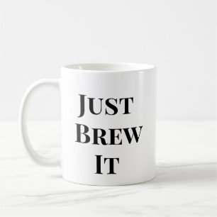 Brew It - Mug Motivation Café