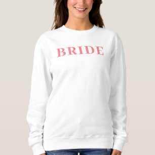 Bride Sweatshirt Crewneck