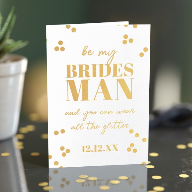 Bridesman Demande Groomsman Proposition Carte Foil (For your Bridesman who loves glitter! Just add your proposal message and wedding date)
