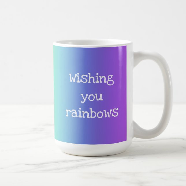 Bright Rainbow "Wishing You Rainbows" Mug (Droite)