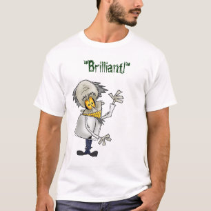 Brillant ! T-shirt