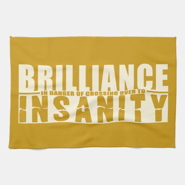 BRILLIANCE VS INSANITY serviette personnalisée (Horizontal)