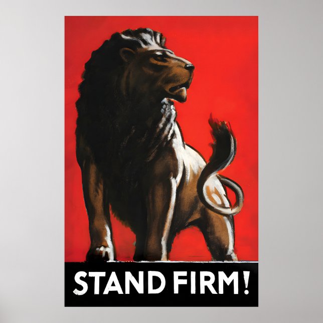 British Lion Patriotism Poster Stand Firm WWI (Devant)