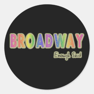 Broadway assez a indiqué des autocollants