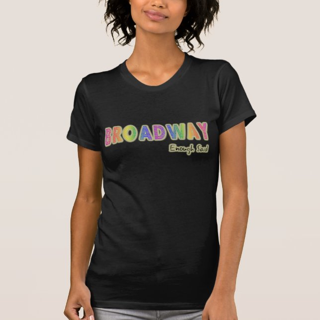 Broadway assez a indiqué le T-shirt foncé des (Devant)