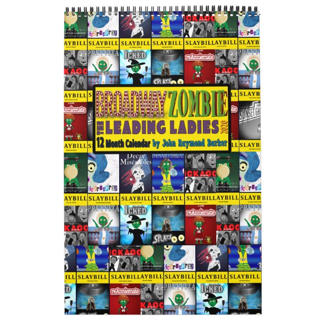 Broadway Zombie Le Calendrier des dames les plus i (Protection)