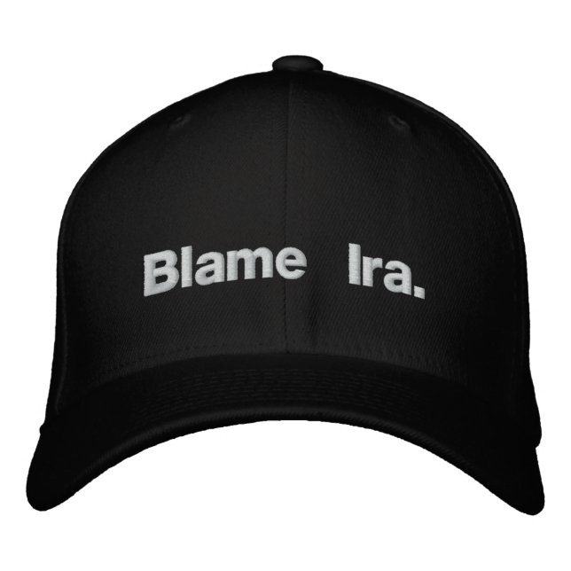 Brodée Blanc sur le Casquette noir de l'Ira blâme (Devant)