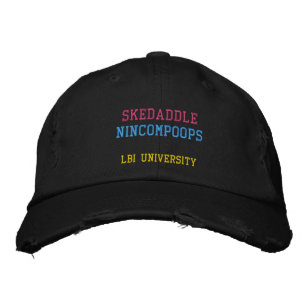 Brodée Casquette SKEDADDLE NINCOMPOOPS