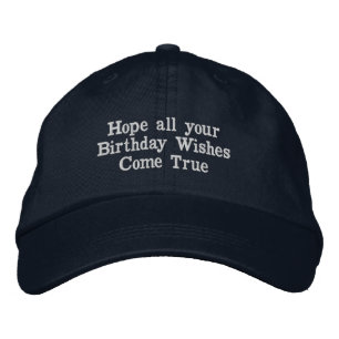Brodée casquette texte "Hope All Your Birthday Wings Come