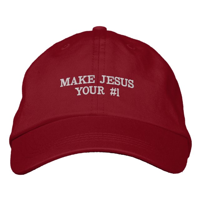 Brodée Faites de Jésus votre numéro un Casquette rouge (Devant)