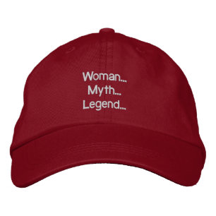 Brodée Femme... Mythe... Légende... Casquette