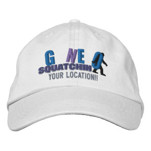 Brodée GONE SQUATCHIN Personnalisez-le Casquette de local
