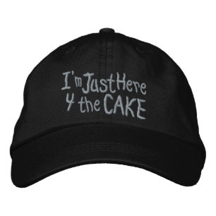 Brodée Je suis juste ici pour le Casquette de gâteaux