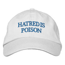 La haine est le Casquette bleu poison