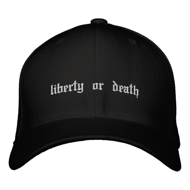 Brodée liberté ou mort Casquette brodé (Devant)