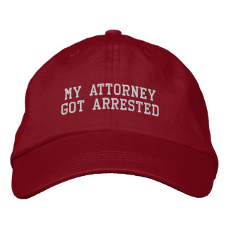 Brodée Mon procureur a été arrêté Casquette brodé