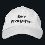 Brodée Photographe de l'événement Casquette brodé<br><div class="desc">"Photographe d'événement" texte brodé. Faites savoir à tout le monde que vous êtes le photographe officiel de l'événement,  c'est pourquoi vous continuez à prendre leur photo !</div>
