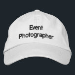 Brodée Photographe de l'événement Casquette brodé<br><div class="desc">"Photographe d'événement" texte brodé. Faites savoir à tout le monde que vous êtes le photographe officiel de l'événement,  c'est pourquoi vous continuez à prendre leur photo !</div>
