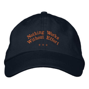 Brodée Rien ne fonctionne sans effort Casquette motivatio