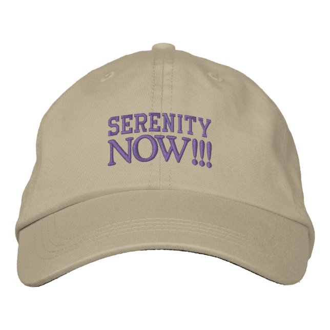 Brodée SÉRÉNITÉ MAINTENANT ! ! ! casquette (Devant)