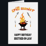 Brother In Law Grill Master Anniversaire<br><div class="desc">Une carte d'anniversaire pour un beau-frère qui adore griller. Un design fumé et alléchant avec un barbecue grill avant et centre,  flammes se levant dans l'arrière - plan. "Grill master" met l’accent,  comme lui quand il est derrière le grill !</div>