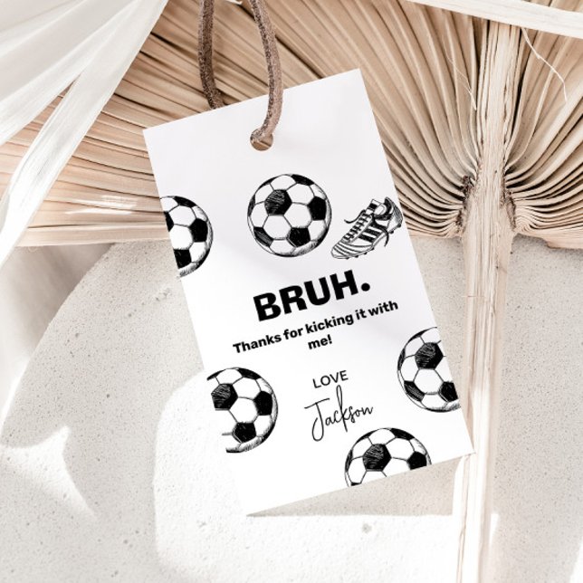 Bruh. Étiquettes de cadeau de football pour annive (Soccer gift tags)