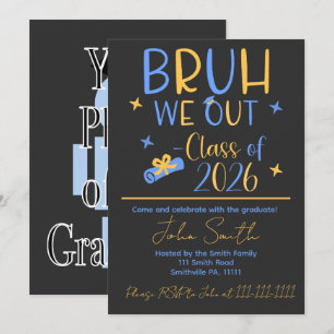 Bruh, Fête de fin d'études 2026 Invitation