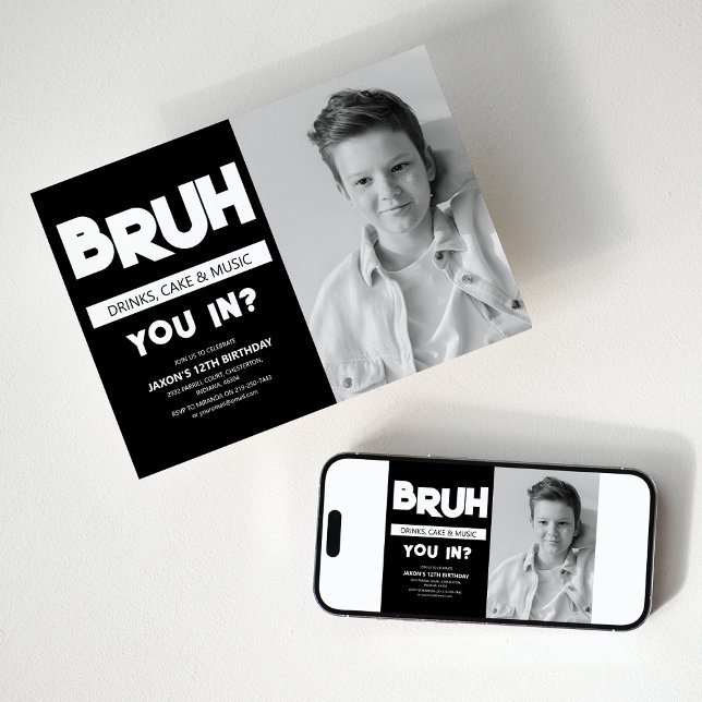 BRUH | Vous êtes dedans ? Invitation d'anniversair (Créateur téléchargé)