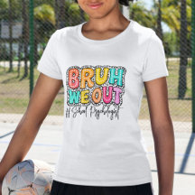 Bruh We Out Funny Colorful T-Shirt Rétro