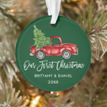 Brush Script Vintage Truck First Christmas Green<br><div class="desc">Modern Brush Script,  Watercolor Vintage Red Truck with Christmas Tree,  Our First Christmas Couple Green Ornament</div>