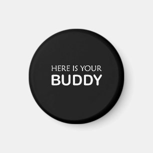 Buddy Magnet - Gras noir et blanc